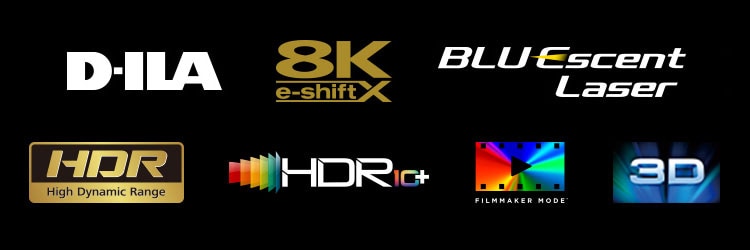 D-ILA　8K e-shiftX　BLU Escent Laser　HDR High Dynamic Range　HDR 10+　FILMMAKER MODE　3D