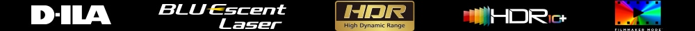 D-ILA　BLU Escent Laser　HDR High Dynamic Range　HDR 10+　FILMMAKER MODE