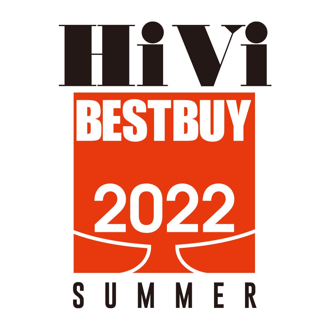 HiVi BESTBUY 2022 SUMMER